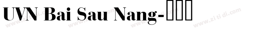 UVN Bai Sau Nang字体转换